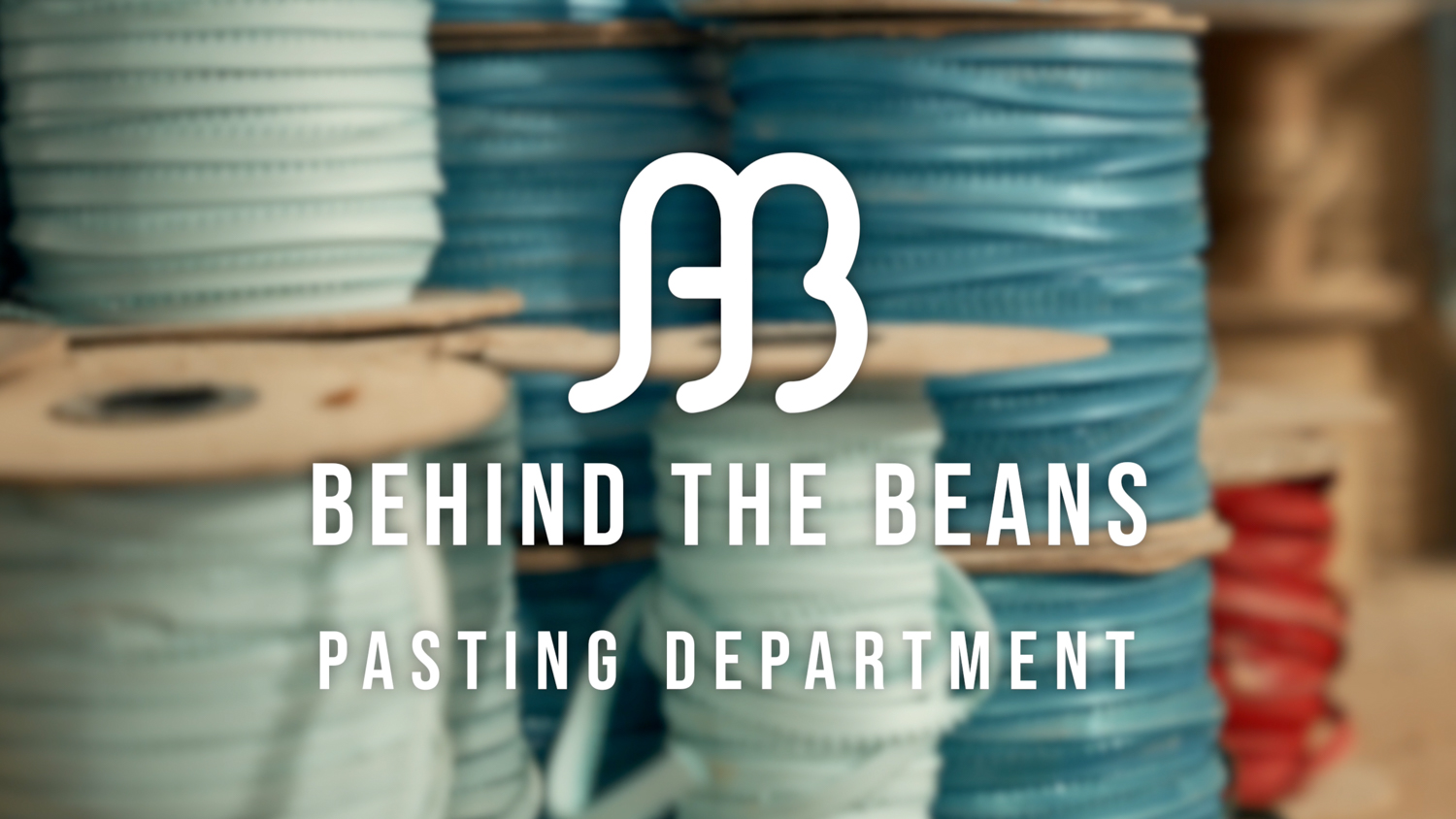 Thunbnail image for the Behind the Beans - Pasting video